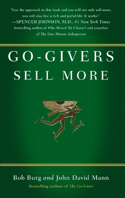 GO-GIVERS SELL MORE, Bob Burg ; John David Mann - Gebonden - 9781591843085