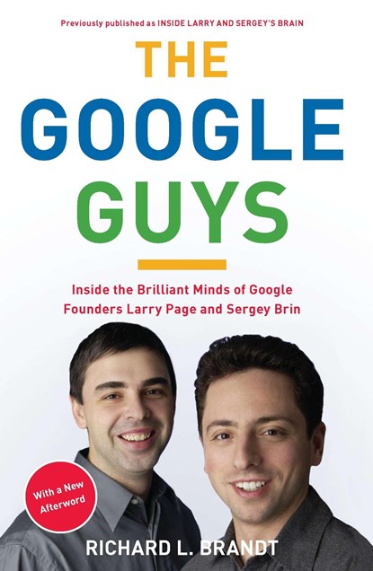 Google Guys, Richard L. Brandt - Paperback - 9781591844129