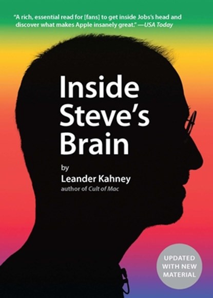 Inside Steve's Brain, Leander Kahney - Paperback - 9781591845515
