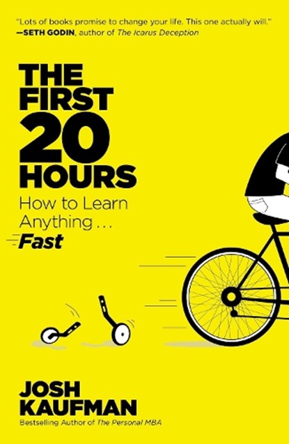 Kaufman, J: First 20 Hours, Josh Kaufman - Paperback - 9781591846949