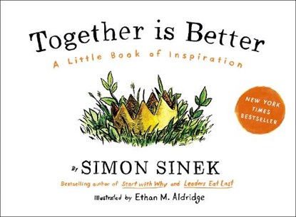 Together Is Better, Simon Sinek - Gebonden Gebonden - 9781591847854
