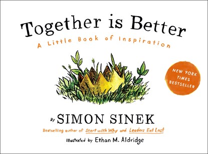 Together Is Better, Simon Sinek - Gebonden Gebonden - 9781591847854