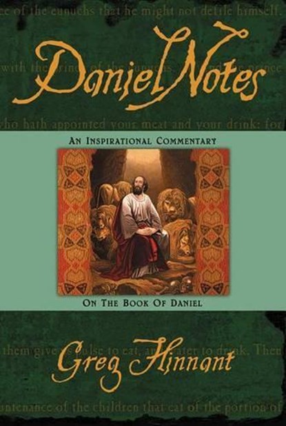 Daniel Notes, Greg Hinnant - Paperback - 9781591851691