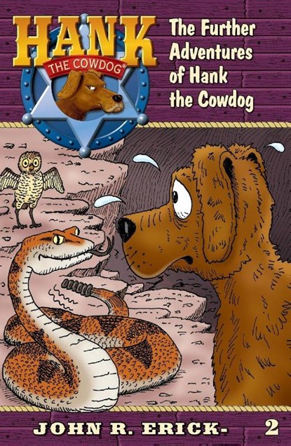 The Further Adventures of Hank the Cowdog, John R. Erickson - Paperback - 9781591881025