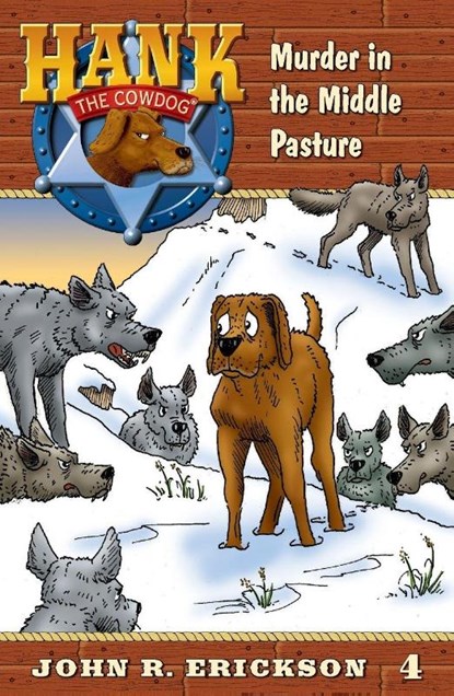 Murder in the Middle Pasture, John R. Erickson - Paperback - 9781591881049