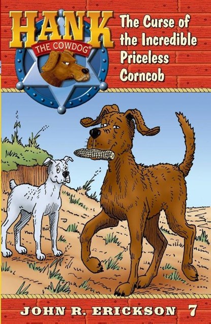 Erickson, J: Curse of the Incredible Priceless Corncob, John R. Erickson - Paperback - 9781591881070