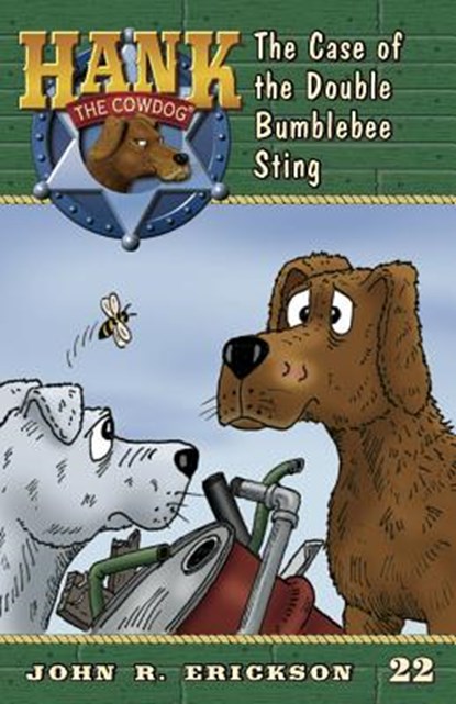 The Case of the Double Bumblebee Sting, John R. Erickson - Paperback - 9781591881223