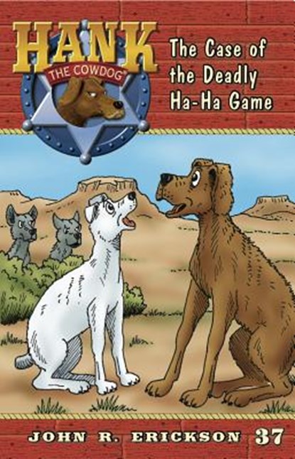 The Case of the Deadly Ha-Ha Game, John R. Erickson - Paperback - 9781591881377