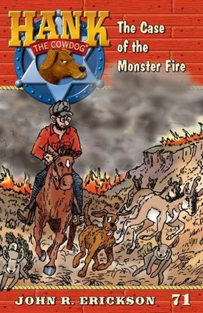 The Case of the Monster Fire, John R. Erickson - Paperback - 9781591881711