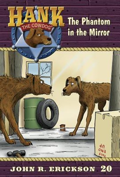 The Phantom in the Mirror, John R. Erickson - Gebonden - 9781591882206