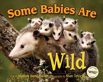 Some Babies Are Wild, Marion Dane Bauer - Gebonden - 9781591930846