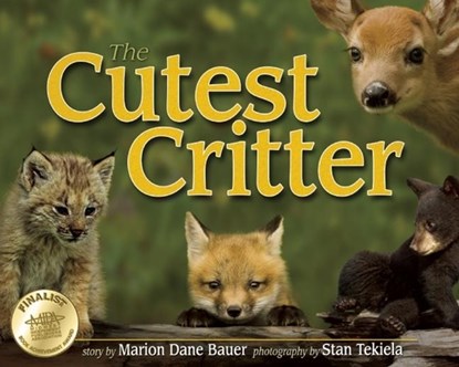 Cutest Critter, Marion Dane Bauer - Gebonden - 9781591932536