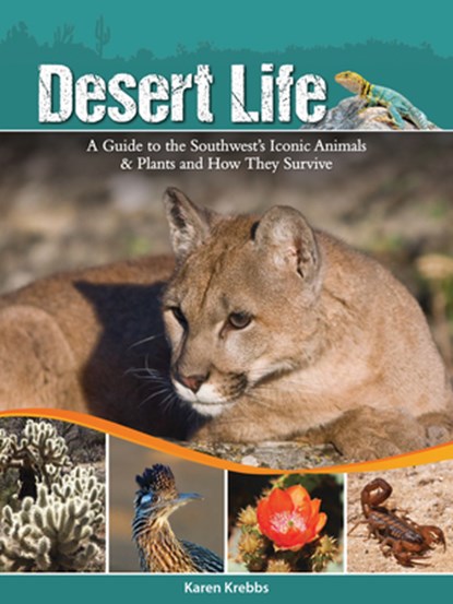 Desert Life, Karen Krebbs - Paperback - 9781591935551