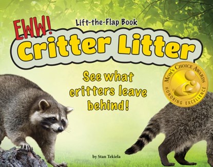 Critter Litter: See What Critters Leave Behind!, Stan Tekiela - Gebonden - 9781591935902