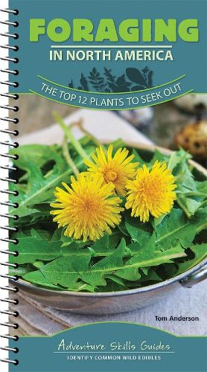 Foraging in North America, Tom Anderson - Gebonden - 9781591938323
