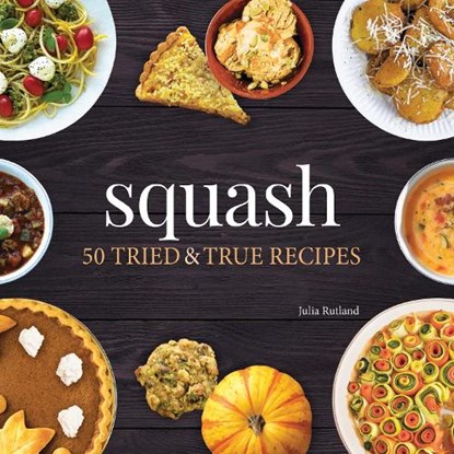 Squash, Julia Rutland - Paperback - 9781591939092