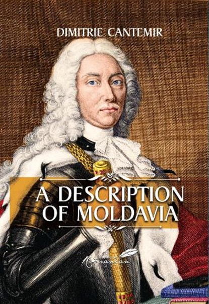 A Description of Moldavia, CANTEMIR,  Dimitrie - Gebonden - 9781592110254