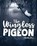 Wingless Pigeon, Bella J K - Gebonden - 9781592113149