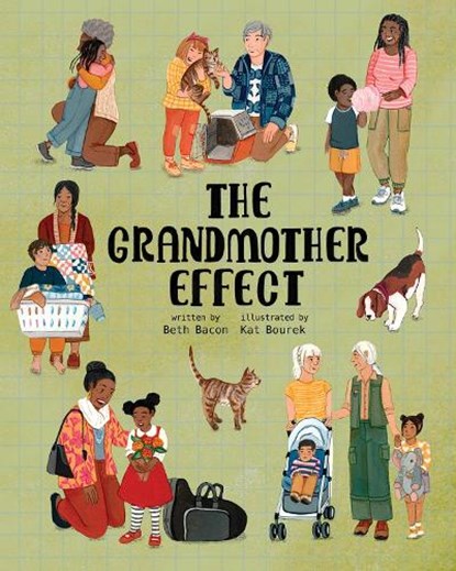 The Grandmother Effect, Beth Bacon ; Kat Bourek - Gebonden - 9781592113835
