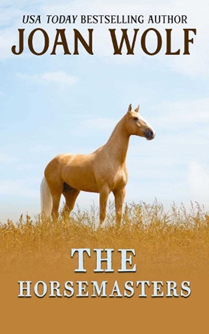The Horsemasters, Joan Wolf - Paperback - 9781592116454