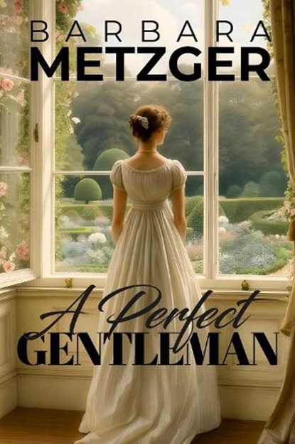 A Perfect Gentleman, Barbara Metzger - Paperback - 9781592116485