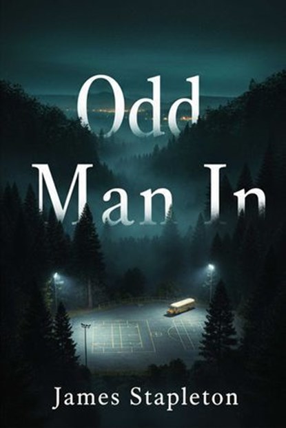 Odd Man In, James Stapleton - Ebook - 9781592118236
