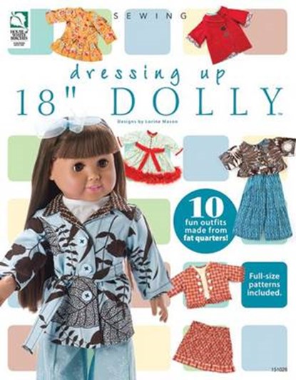 Dressing Up 18" Dolly, Mason, Lorine - Paperback - 9781592173129