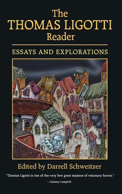 The Thomas Ligotti Reader, Darrell Schweitzer - Gebonden - 9781592241293