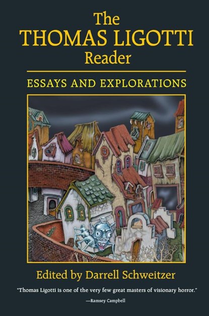 The Thomas Ligotti Reader, Darrell Schweitzer - Paperback - 9781592241309