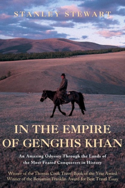 IN THE EMPIRE OF GENGHIS KHAN, Stanley Stewart - Paperback - 9781592281060