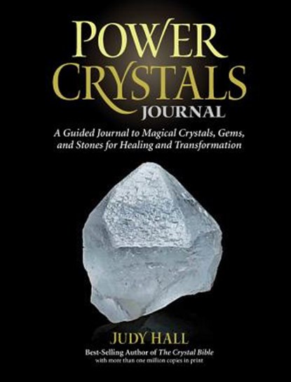 Power Crystals Journal, HALL,  Judy - Paperback - 9781592336272