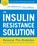 The Insulin Resistance Solution, Rob Thompson ; Dana Carpender - Paperback - 9781592336463