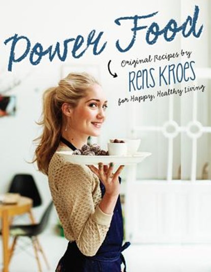 Power Food, KROES,  Rens - Gebonden - 9781592337446