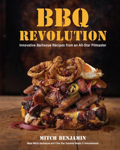 BBQ Revolution, Mitch Benjamin - Gebonden - 9781592339952