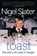 Toast, Nigel Slater - Paperback - 9781592401611