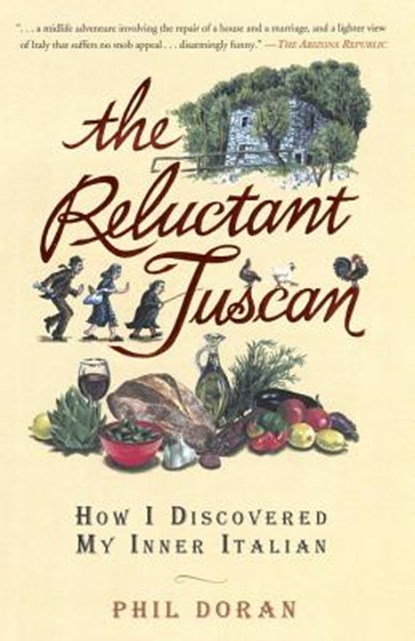 The Reluctant Tuscan, niet bekend - Paperback - 9781592401895