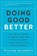 Doing Good Better, William MacAskill - Paperback - 9781592409662