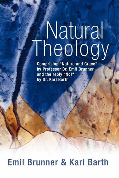 Natural Theology, Karl Barth - Paperback - 9781592441129