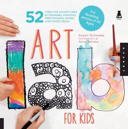 Art Lab for Kids, Susan Schwake - Paperback - 9781592537655
