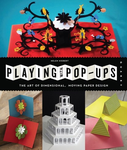 Playing with Pop-Ups, Helen Hiebert - Paperback - 9781592539086
