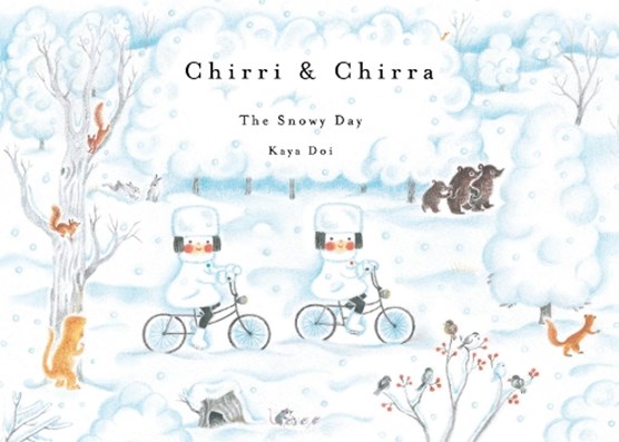 Chirri & Chirra, The Snowy Day