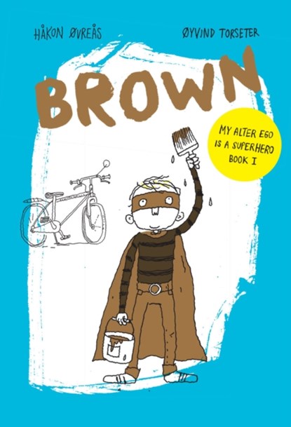 Brown, Hakon Ovreas - Paperback - 9781592702510