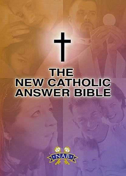 New Catholic Answer Bible-NABRE, Paul Thigpen - Paperback - 9781592761869