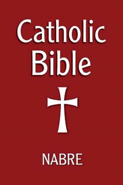Catholic Bible, Nabre, Our Sunday Visitor - Paperback - 9781592765300
