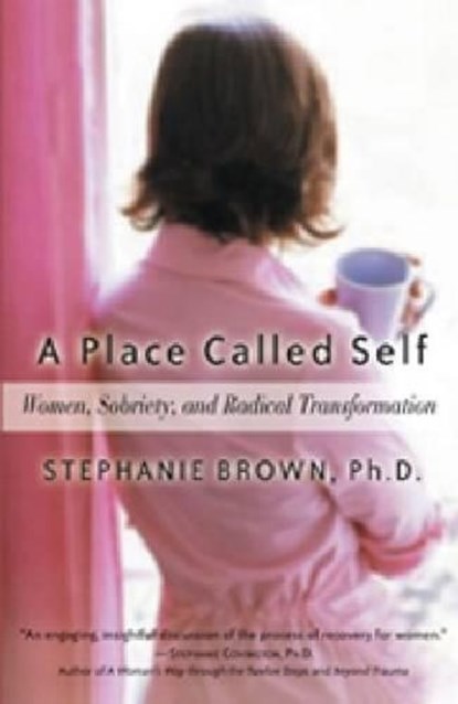 A Place Called Self, Stephanie Brown - Paperback - 9781592850983