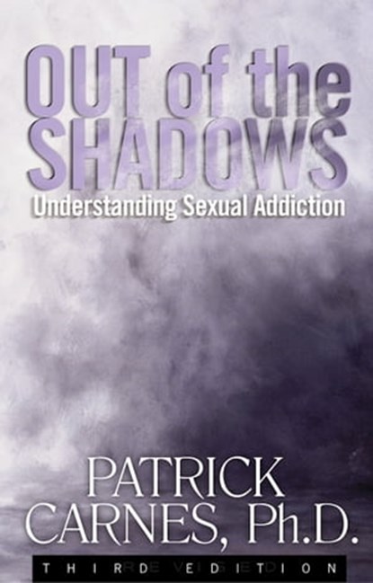 Out of the Shadows, Patrick J Carnes, Ph.D - Ebook - 9781592857692