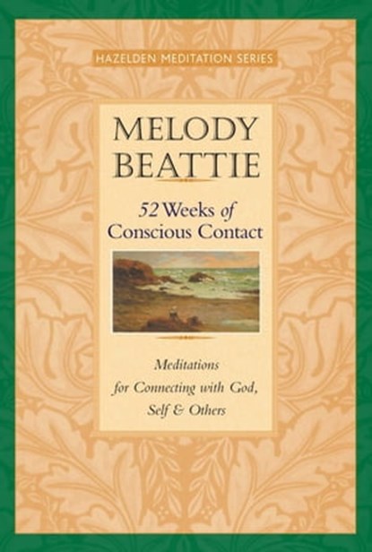 52 Weeks of Conscious Contact, Melody Beattie - Ebook - 9781592857746
