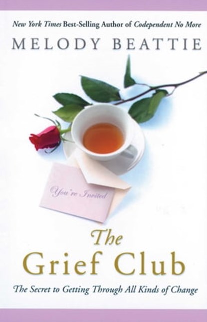 The Grief Club, Melody Beattie - Ebook - 9781592857821