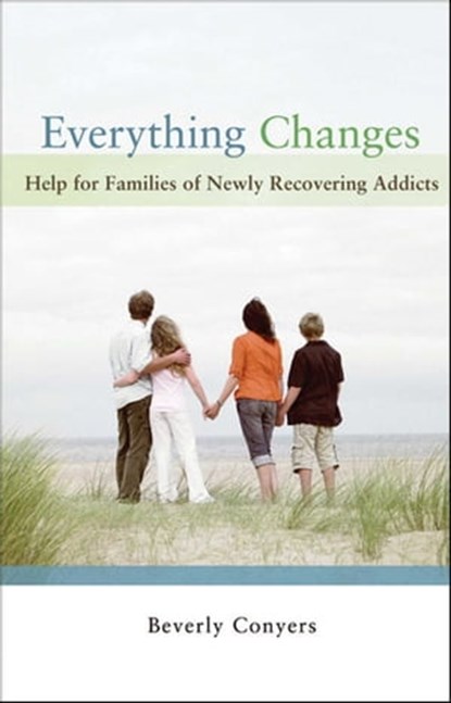 Everything Changes, Beverly Conyers - Ebook - 9781592858330