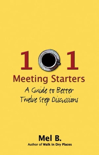 101 Meeting Starters, Mel B. - Ebook - 9781592859313